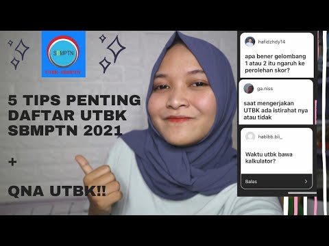 5 TIPS PENTING DAFTAR UTBK SBMPTN 2021, PAHAMI SEKARANG!