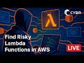 Hands-On Lambda Enumeration: Find Risky Functions in AWS