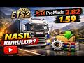 🚛 ETS2 1.59 ProMods 2.82 Kurulumu | Hatasız Güncel Rehber 2026