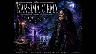 KARŞIMA ÇIKMA 