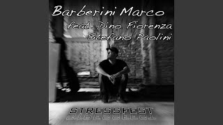 Stressfest (feat. Dino Fiorenza & Stefano Paolini)