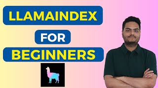 LlamaIndex for beginners | LlamaIndex for beginners | LLamaindex tutorial,