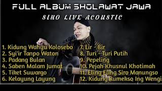 Full Album Sholawat Jawa - Siho Live Acoustic