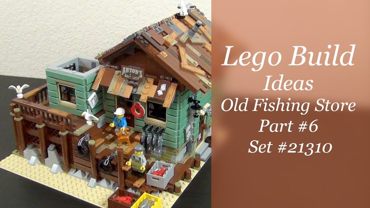 LEGO Build - Ideas Old Fishing Store Set #21310 - Part 6 