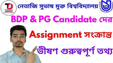 NSOU BDP & PG Assignment Related Information