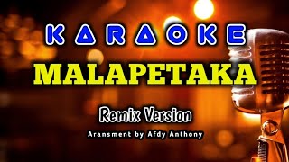 Tapsel - Malapetaka (Karaoke Remix)