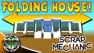 Scrap Mechanic Gameplay : Folding Piston House! (PC Best Creations)