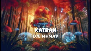 Ece Mumay - Katran Resimi