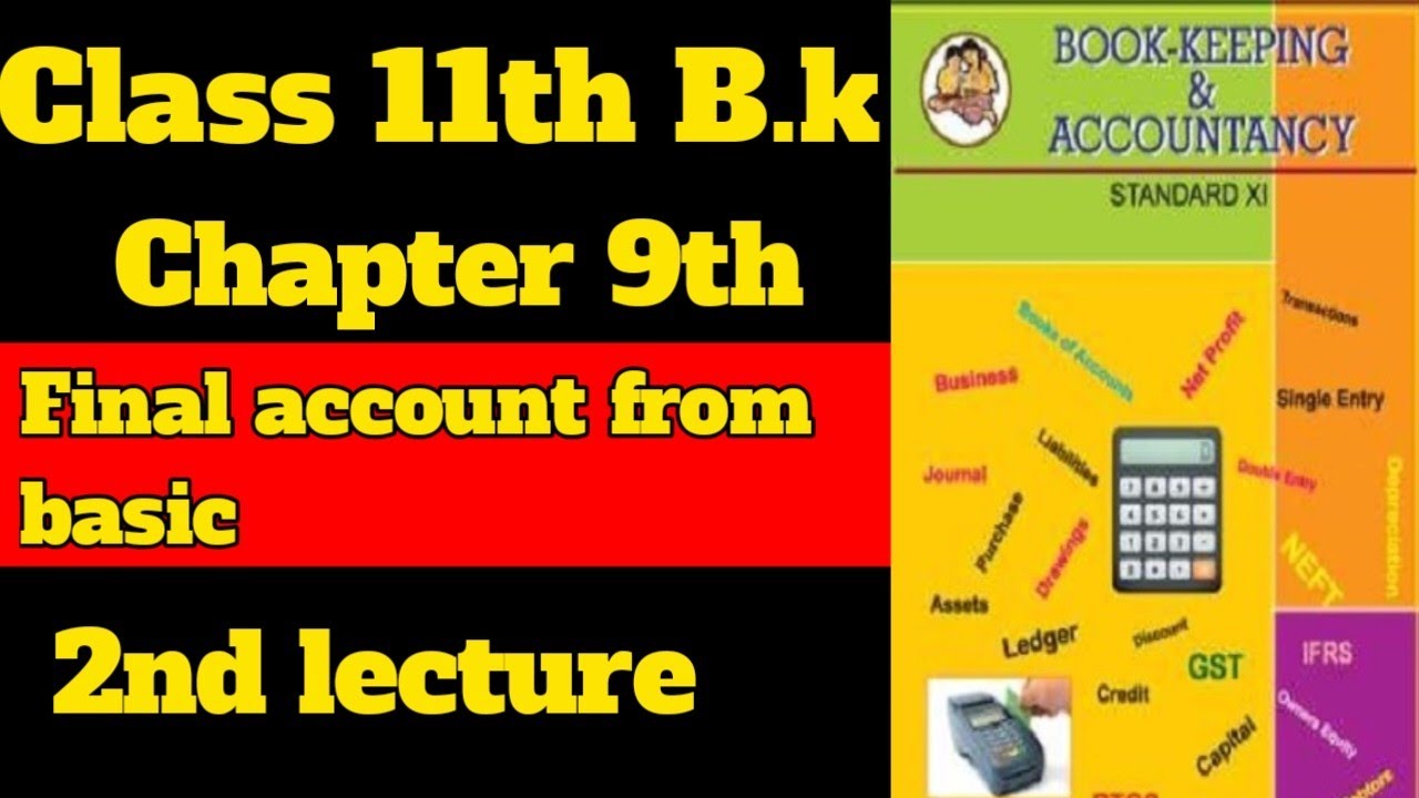 Class 11th final account from basic 2nd lecture - YouTube