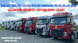 [Báo Giá] Tổng Hợp Các Dòng Đầu Kéo Chenglong 06/2023 | Xả Tồn 2022 Giảm Ngay 50 Triệu.