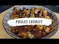 Poulet crousty facile 