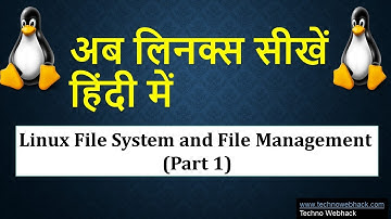 Linux Tutorial for Beginners in Hindi - Linux File System and File Management -Part 1