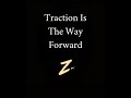 Traction Is The Way #traction #strategy #growth #sales