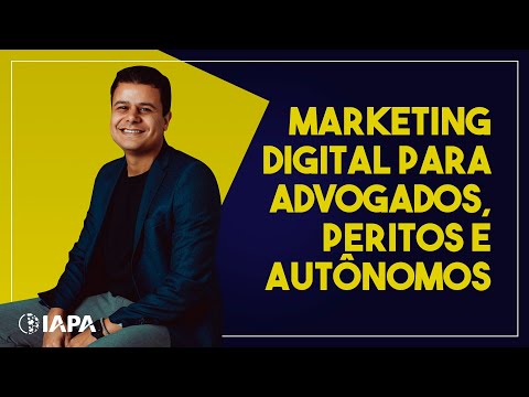 MARKETING DIGITAL PARA ADVOGADOS, PERITOS E AUTÔNOMOS