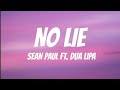 No lie SEAN PAUL FT. DUA LIPA (lyrics)