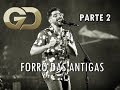 GABRIEL DINIZ - FORRÓ DAS ANTIGAS (FORROZÃO DAS ENCOMENDAS) - PARTE 2