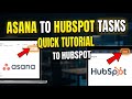 How to transfer tasks from Asana to HubSpot - Quick Tutorial