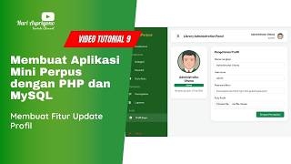 Tutorial Perpustakaan Mini PHP Native &amp; Bootstrap 5 - Bagian 9: Fitur Update Profil