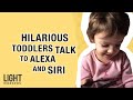 Hilarious Toddlers Talk to Alexa and Siri