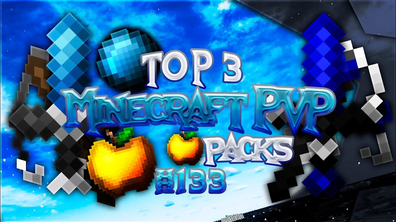 TOP 3 BEST MINECRAFT PVP TEXTURE PACKS #133 [1.7/1.8] - YouTube
