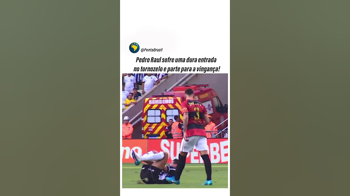 PEDRO RAUL NÃO GOSTOU DESSA ENTRADA E REVIDOU!
