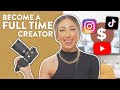 How to become a fulltime content creator in 2024  5 steps to growing your content creator business