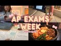 ap exam week (junior year)