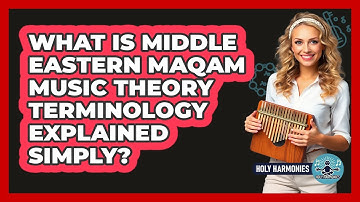 What Is Middle Eastern Maqam Music Theory Terminology Explained Simply? - Holy Harmonies