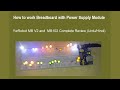 Breadboard power supply module 3.3V 5V MB102 and YwRobot  review (Urdu/Hindi)