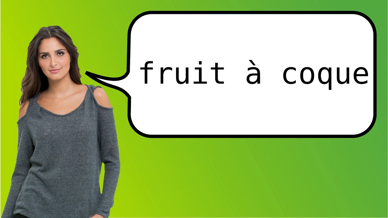 How to say 'nut' in French? YouTube
