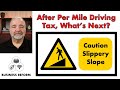 A Per Mile Driving Tax is Coming, What's Next?