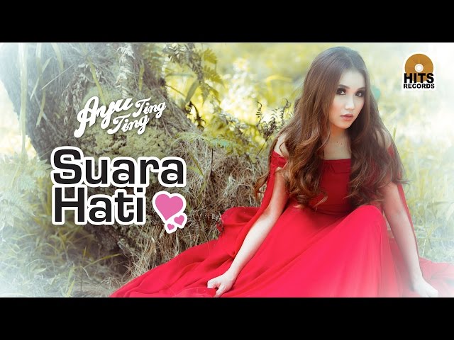 Ayu Ting Ting - Suara Hati [Official Music Video] class=