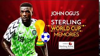 John Ogu takes us down memory lane about his favourite moment at the big tournament.
