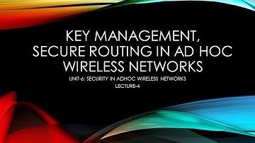 Wireless Sensor Network| Unit-6: Security in WSN| Lecture-4