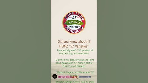 Why Heinz Ketchup Chose The Number 57 For Their Bottles. 😐| #facts #youtubeshorts