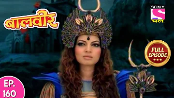 Baal Veer - Full Episode  160 - 09th February, 2019