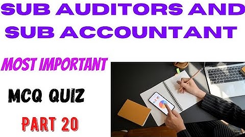 Account Most Important / MCQ Quiz /Part 20 /By Chavda Sir /Sub Accountant And Sub Auditors