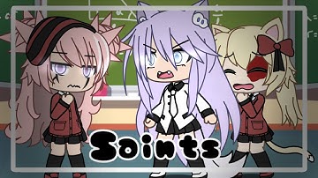Saint || Glmv || Gacha Life Music Video || Part 3 Of Sweet Dreams