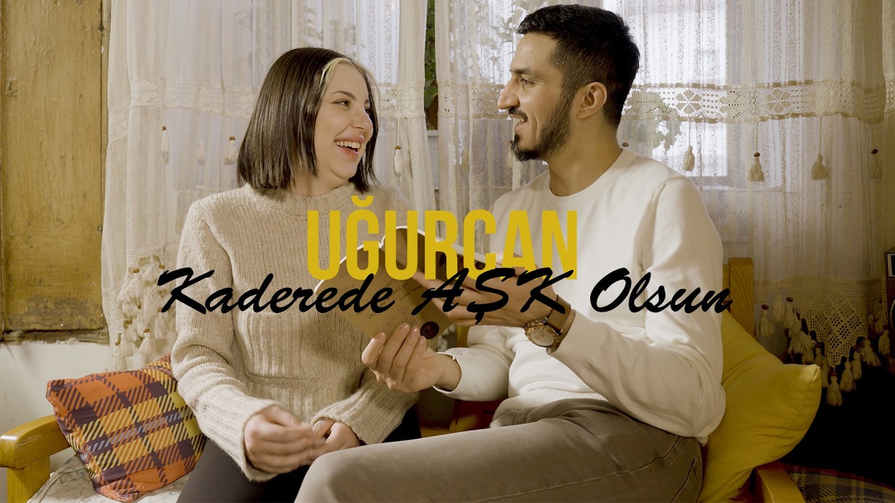 Uğurcan - Kaderede Aşk Olsun (Official Video)