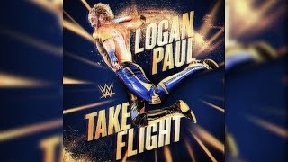 Logan Paul – Take Flight (Entrance Theme) 1 Hour