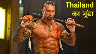 Thailand's most powerful kickboxer becomes a psycho thug. Crime/Action Movie Explained in Hindi/Urdu