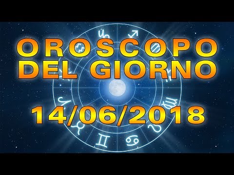 Video: Oroscopo 14 Giugno