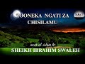 Zooneka Ngati Za Chisilamu Sheikh Ibrahim Swaleh