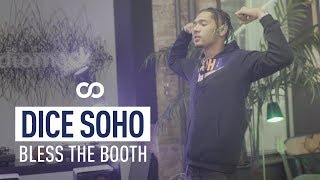 Dice Soho - Bless The Booth Freestyle