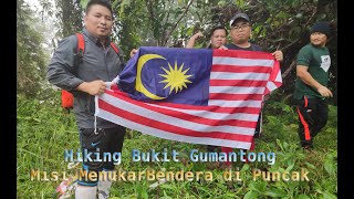 Part 1 - Hiking Bukit Gumantong, Kudat Sabah.(misi menukar bendera)