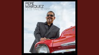 Video thumbnail of "Pepe Marquez - Mi Gordita"