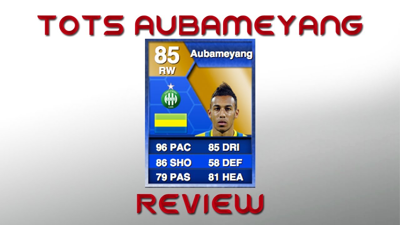 TOTS AUBAMEYANG Player Review + Goals - Fifa 13 Ultimate Team