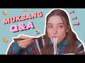 MY FIRST MUKBANG + Q&A