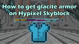 How to get glacite armor on Hypixel Skyblock