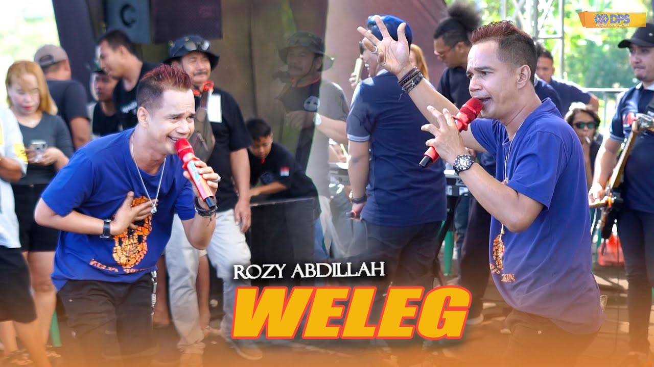 WELEG - ROZY ABDILLAH  || MANTO'S MUSIC ( Live Pemuda Pesanggaran )